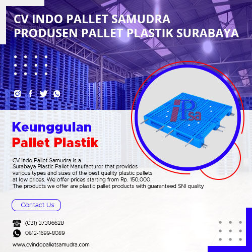 Keunggulan pallet plastik surabaya