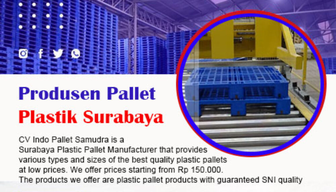 Produsen Pallet Plastik Surabaya